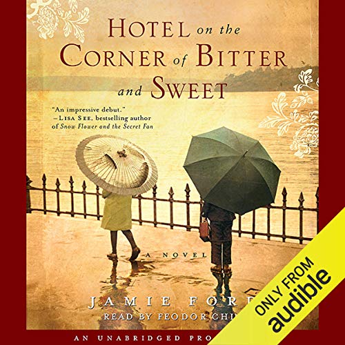 Hotel on the Corner of Bitter and Sweet cover art