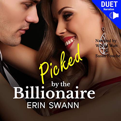 Picked by the Billionaire Audiobook By Erin Swann cover art