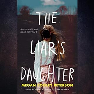 The Liar's Daughter Audiolibro Por Megan Cooley Peterson arte de portada