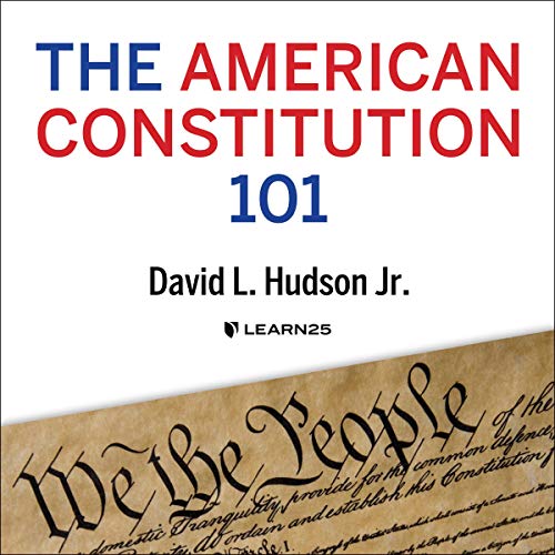 The American Constitution 101 Audiolibro Por David L. Hudson arte de portada