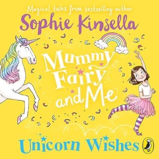 Couverture de Mummy Fairy and Me: Unicorn Wishes