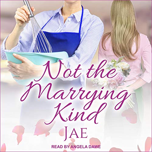 Not the Marrying Kind Audiolibro Por Jae arte de portada