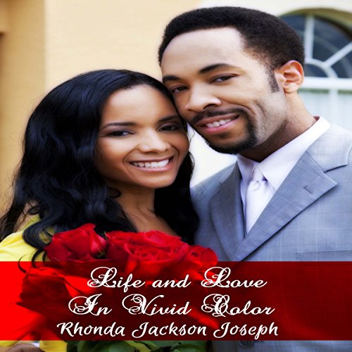 Life and Love in Vivid Color Audiolivro Por Rhonda Jackson Joseph capa