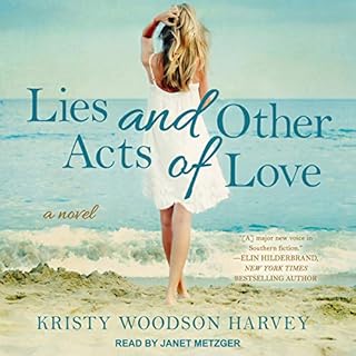 Lies and Other Acts of Love Audiolibro Por Kristy Woodson Harvey arte de portada
