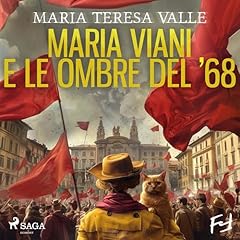 Maria Viani e le ombre del &rsquo;68 - Un&rsquo;indagine genovese copertina