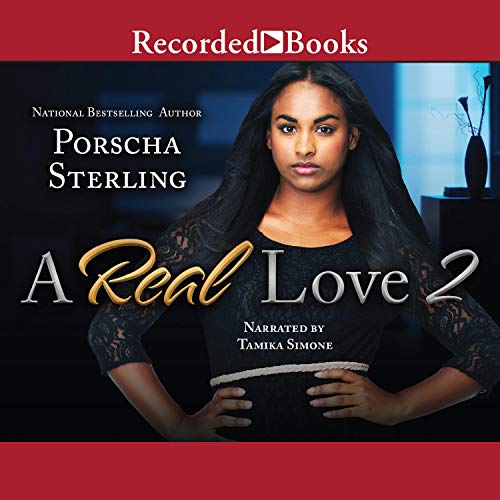 A Real Love 2 Audiolivro Por Porscha Sterling capa
