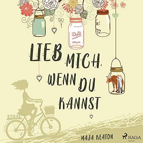 Lieb mich, wenn du kannst Audiobook By Maja Keaton cover art