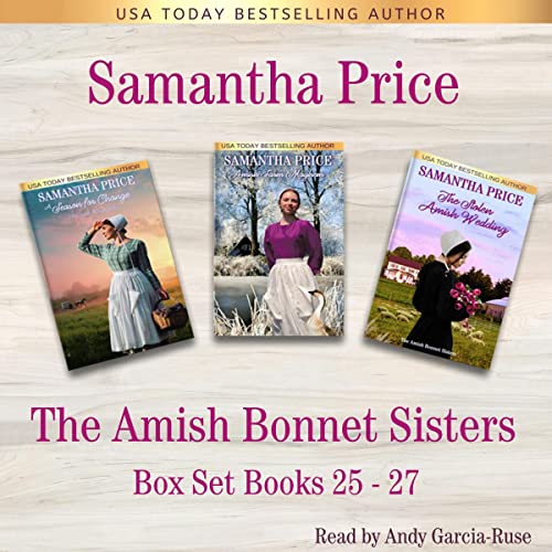 The Amish Bonnet Sisters Series: Books 25-27 (A Season for Change, Amish Farm Mayhem, The Stolen Amish Wedding) Audiolibro Po