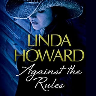 Against the Rules Audiobook By Linda Howard cover art