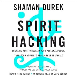 Spirit Hacking Audiobook By Shaman Durek cover art