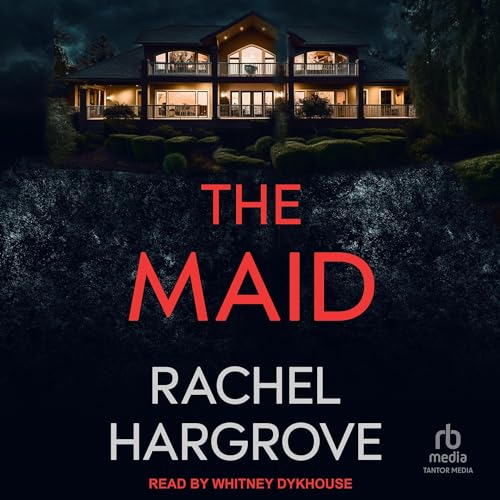 The Maid Audiobook By Rachel Hargrove cover art