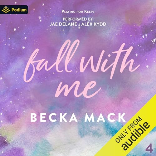 Fall with Me Audiolibro Por Becka Mack arte de portada