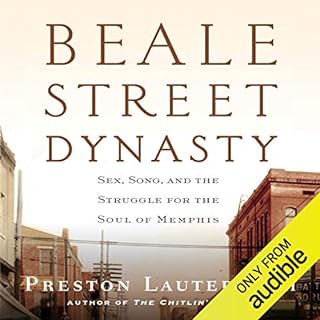 Beale Street Dynasty Audiolibro Por Preston Lauterbach arte de portada