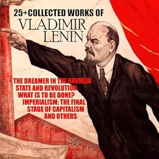 25+ the Collected Works of Vladimir Lenin Audiolibro Por Vladimir Lenin, H.G. Wells arte de portada