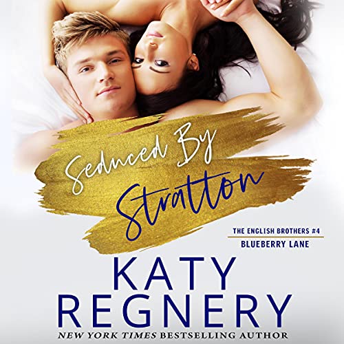 Seduced by Stratton Audiobook By Katy Regnery cover art