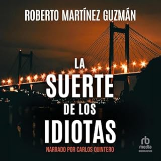 La Suerte de los Idiotas [The Luck of Idiots] cover art