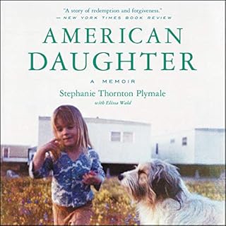 American Daughter Audiolibro Por Stephanie Thornton Plymale, Elissa Wald arte de portada