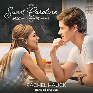 Sweet Caroline Audiolibro Por Rachel Hauck arte de portada
