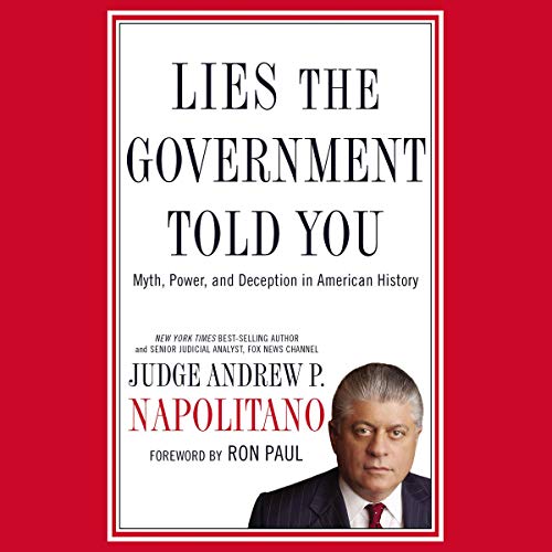 Lies the Government Told You Audiolibro Por Andrew P. Napolitano arte de portada