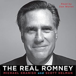 The Real Romney Audiolibro Por Michael Kranish, Scott Helman arte de portada