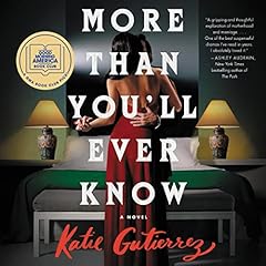 More Than You'll Ever Know Audiolibro Por Katie Gutierrez arte de portada