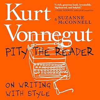 Pity the Reader Audiolibro Por Kurt Vonnegut, Suzanne McConnell arte de portada