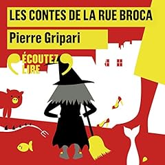 Les contes de la rue Broca Audiolibro Por Pierre Gripari arte de portada