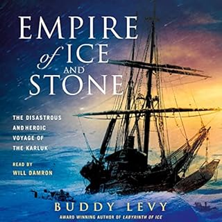Empire of Ice and Stone Audiolibro Por Buddy Levy arte de portada