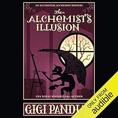 The Alchemist's Illusion Audiolibro Por Gigi Pandian arte de portada