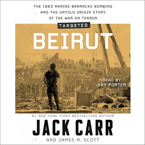 Targeted: Beirut Audiolibro Por Jack Carr, James M. Scott arte de portada