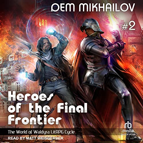 Heroes of the Final Frontier 2 Audiobook By Dem Mikhailov, Mikhail Yagupov - translator cover art