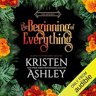 The Beginning of Everything Audiolibro Por Kristen Ashley arte de portada