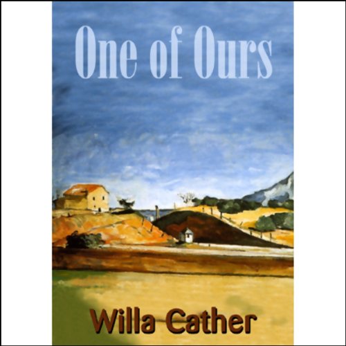 One of Ours Audiolibro Por Willa Cather arte de portada