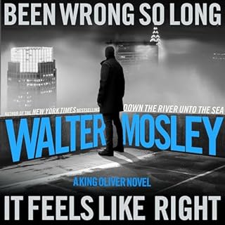 Been Wrong So Long It Feels Like Right Audiolibro Por Walter Mosley arte de portada