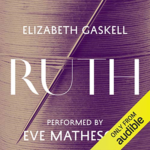 Ruth Audiobook By Elizabeth Gaskell cover art