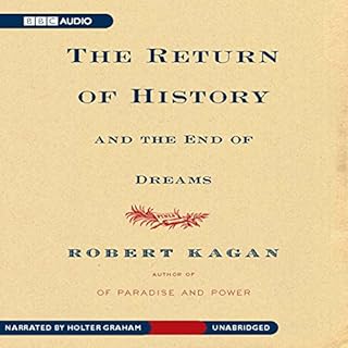 The Return of History and the End of Dreams Audiolibro Por Robert Kagan arte de portada