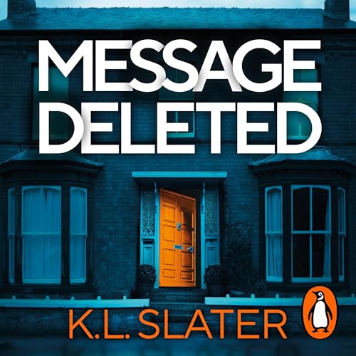 Message Deleted Audiolibro Por K. L. Slater arte de portada