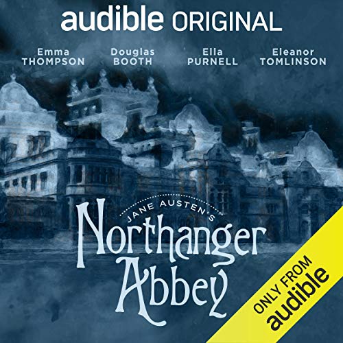 Northanger Abbey Audiobook By Jane Austen, Anna Lea - adaptation cover art