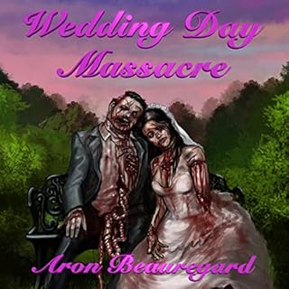 Wedding Day Massacre Audiolibro Por Aron Beauregard arte de portada