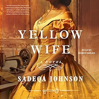 The Yellow Wife Audiolibro Por Sadeqa Johnson arte de portada