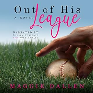 Out of His League Audiobook By Maggie Dallen cover art