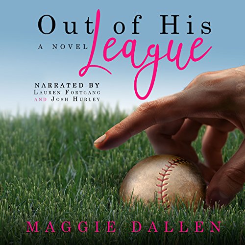 Out of His League Audiolibro Por Maggie Dallen arte de portada