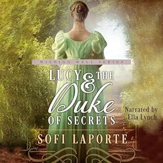 Lucy and the Duke of Secrets Audiobook By Sofi Laporte cover art