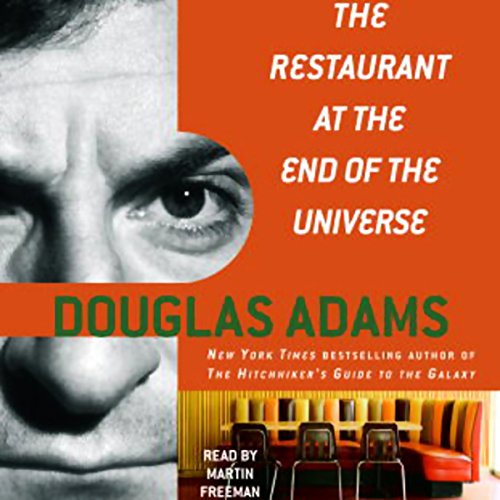 The Restaurant at the End of the Universe Audiobook By Douglas Adams cover art