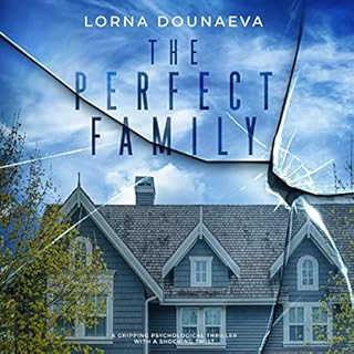 The Perfect Family Audiobook By Lorna Dounaeva cover art