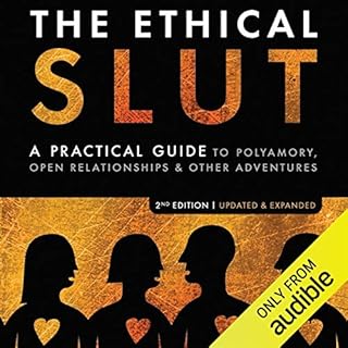 The Ethical Slut Audiobook By Janet W. Hardy, Dossie Easton cover art