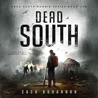 Dead South Audiobook By Zach Bohannon cover art