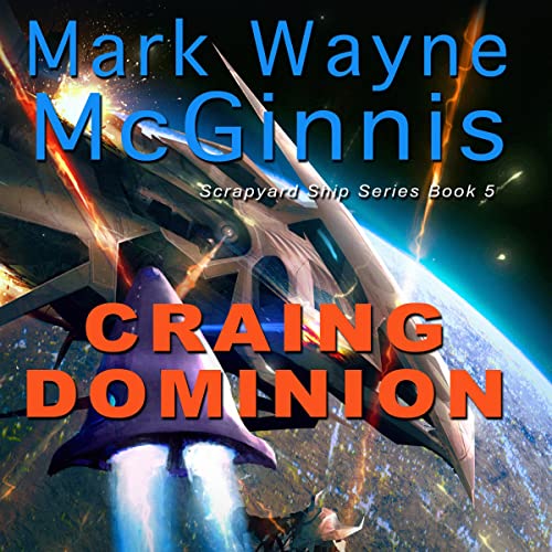 Craing Dominion Audiobook By Mark Wayne McGinnis cover art