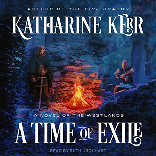 A Time of Exile Audiolibro Por Katharine Kerr arte de portada