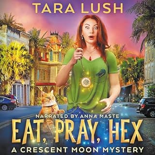 Eat, Pray, Hex Audiolibro Por Tara Lush arte de portada